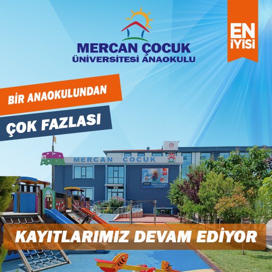 KAYITLARIMIZ DEVAM EDİYOR.Çocuğunuz En İyisine Layık Mercan Çocuk Üniversitesi Malatya Anaokulu