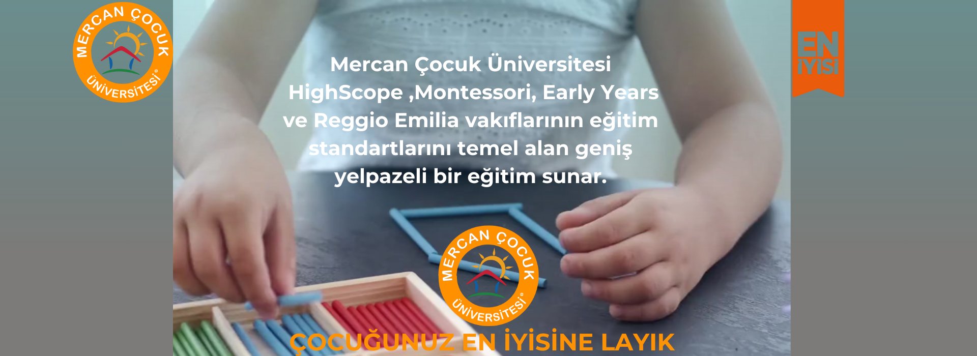 Mercan Çocuk Üniversitesi Malatya Anaokulu HighScope ,Montessori, Early Years ve Reggio Emilia vakıflarının eğitim standartlarını temel alır.Mercan Çocuk Üniversitesi Malatya Türkiye en iyi anaokulu kreş